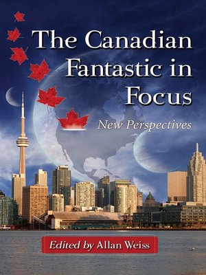 cover image of The Canadian Fantastic in Focus